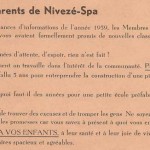 A la veille de la rentrée scolaire de 1964 et excédé par la situation intenable de l'époque; l’instituteur, M Micha presse le Denier Scolaire de l’Ecole Communale de Nivezé d’informer les parents des élèves.